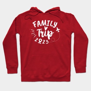 Family Trip 2023 Hoodie